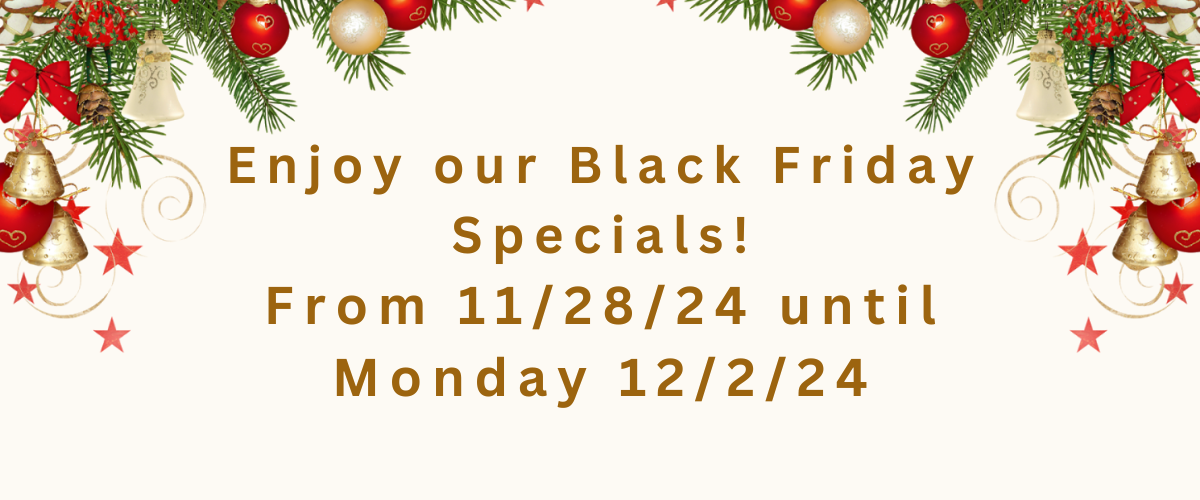 Black Friday Cyber Monday Specials!